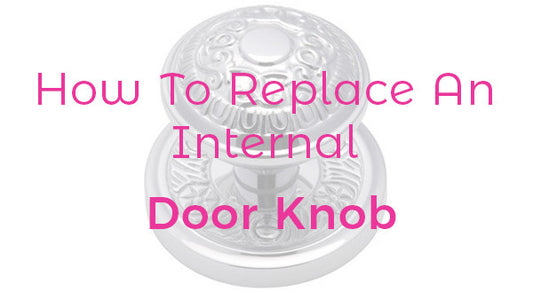 How To Replace An Internal Door Knob