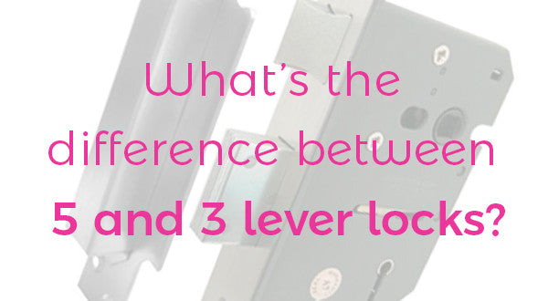 Whats the difference between a 5 lever lock and 3 lever lock?